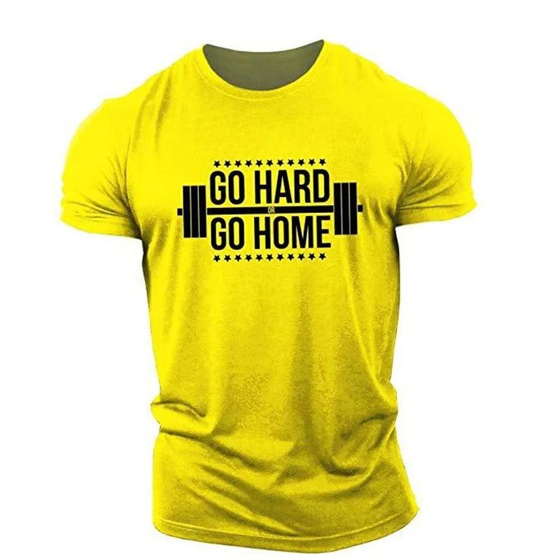 Go Hard or Go Home T-shirt